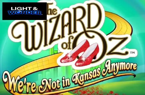 The Wizard of Oz: We're Not in Kansas Anymore